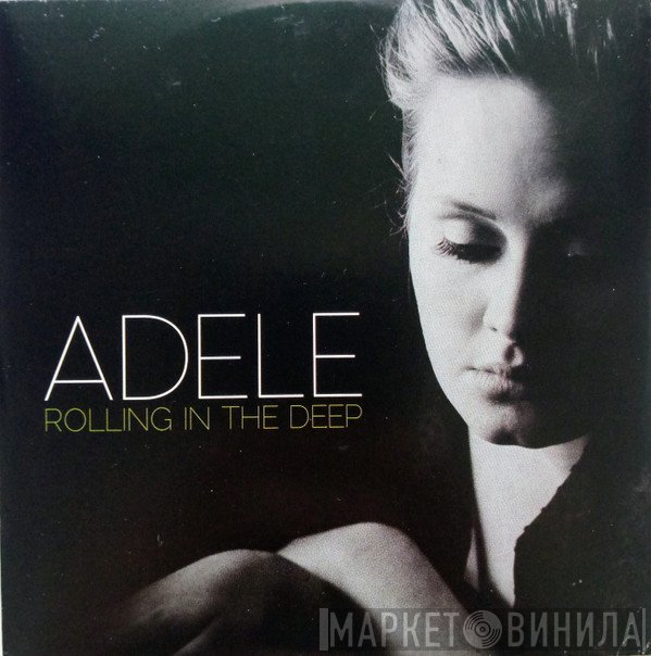 Adele   - Rolling In The Deep