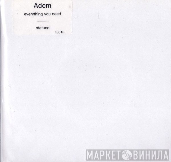 Adem  - Everything You Need / Statued