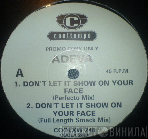 Adeva - Don't Let It Show On Your Face