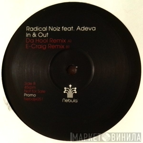 Adeva, Radical Noiz - In & Out