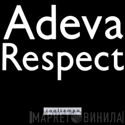 Adeva  - Respect