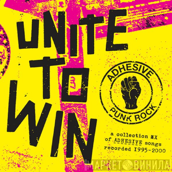 Adhesive   - Unite To Win