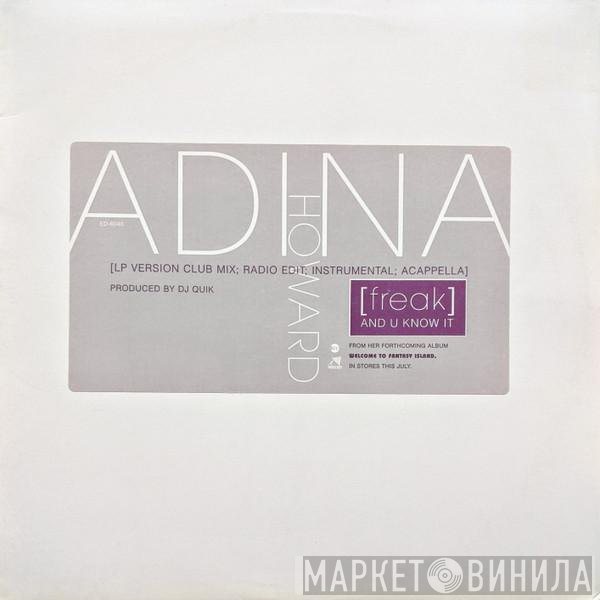 Adina Howard - (Freak) And U Know It