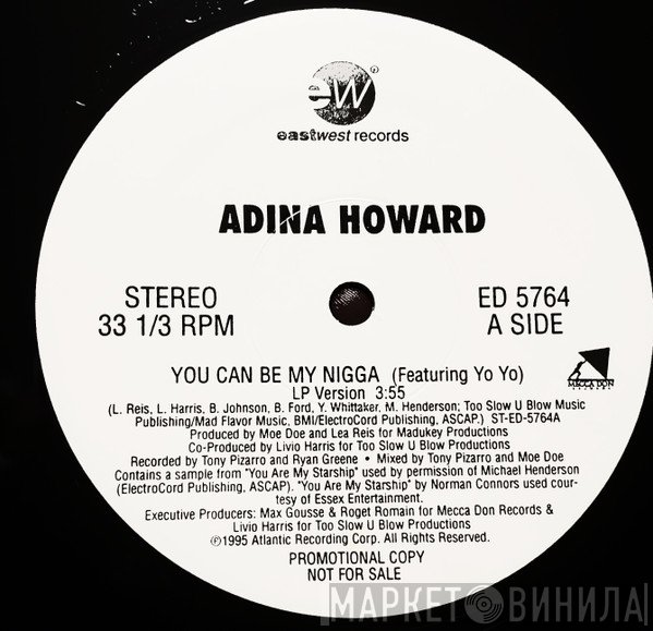 Adina Howard, Yo-Yo - You Can Be My Nigga (LP Version)