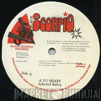 Admiral Bailey - A Yu Shape