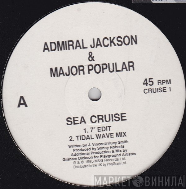 Admiral Jackson &amp; Major Popular - Sea Cruise