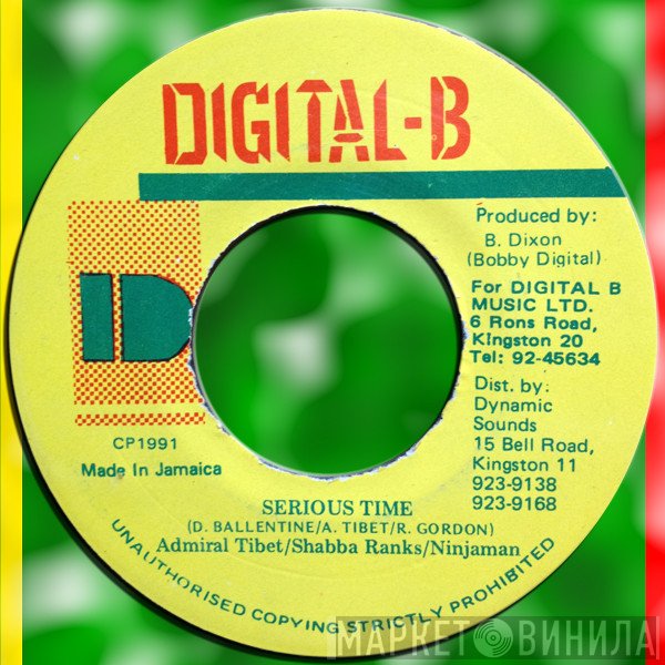 Admiral Tibet / Shabba Ranks / Ninjaman  - Serious Time