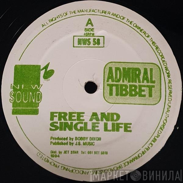 Admiral Tibet, Don Yute - Free And Single Life / Mama