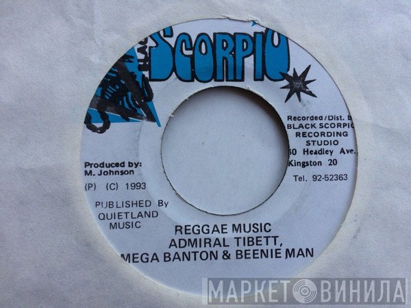 Admiral Tibet & Mega Banton & Beenie Man  - Reggae Music
