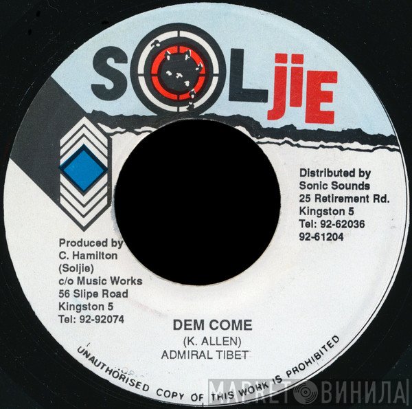 Admiral Tibet - Dem Come