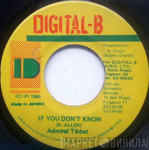 Admiral Tibet - If You Don't Know