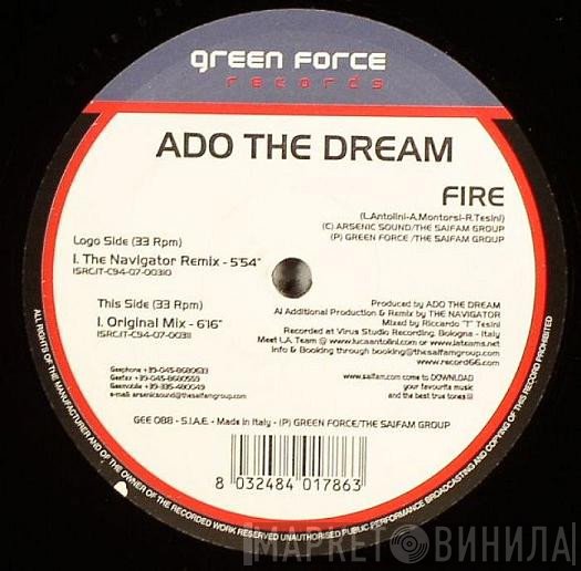 Ado The Dream - Fire