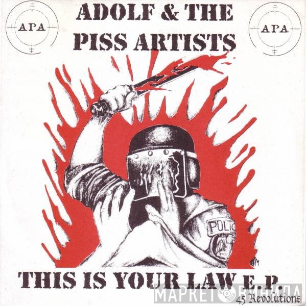 Adolf And The Piss Artists - This Is Your Law