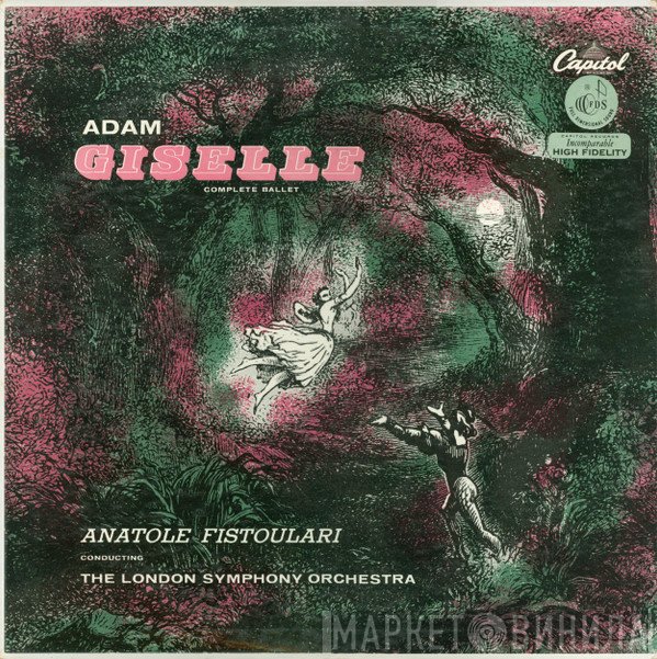 Adolphe C. Adam : Anatole Fistoulari Conducting The London Symphony Orchestra  - Giselle