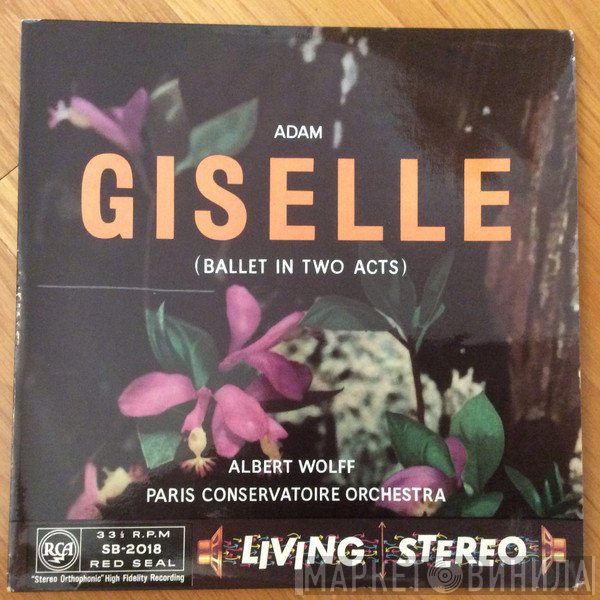 Adolphe C. Adam, Orchestre De La Société Des Concerts Du Conservatoire, Albert Wolff - Giselle (Ballet In Two Acts)
