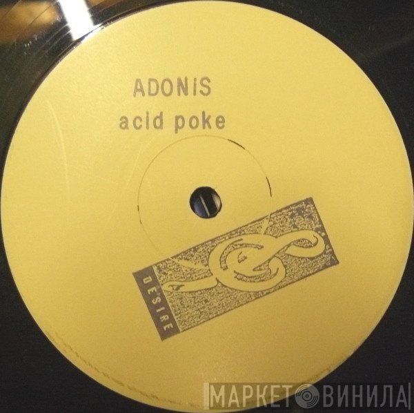 Adonis - Acid Poke