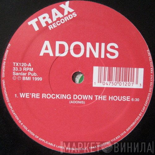 Adonis  - We're Rocking Down The House