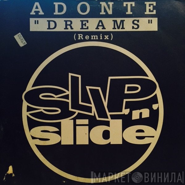 Adonte - Dreams (Remix)