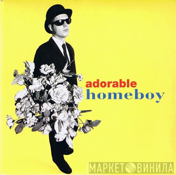 Adorable  - Homeboy