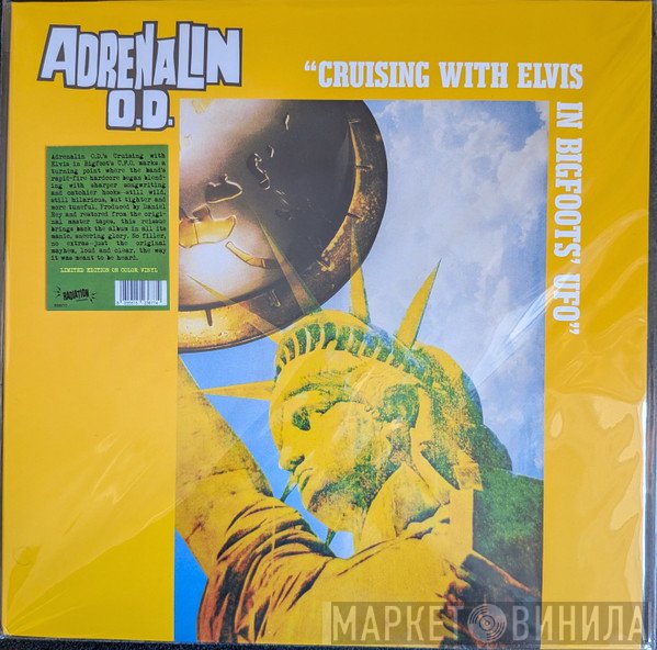 Adrenalin O.D. - Cruising with Elvis in Bigfoots’ U.F.O.