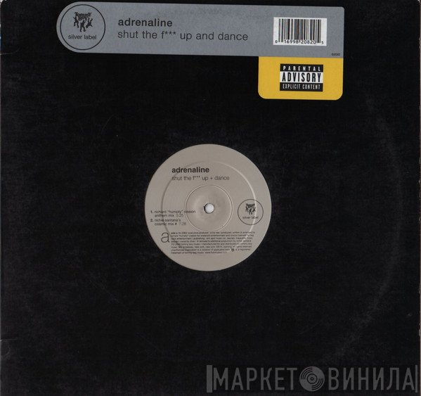 Adrenaline - Shut The F*** Up + Dance