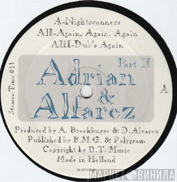 Adrian & Alfarez - Part II