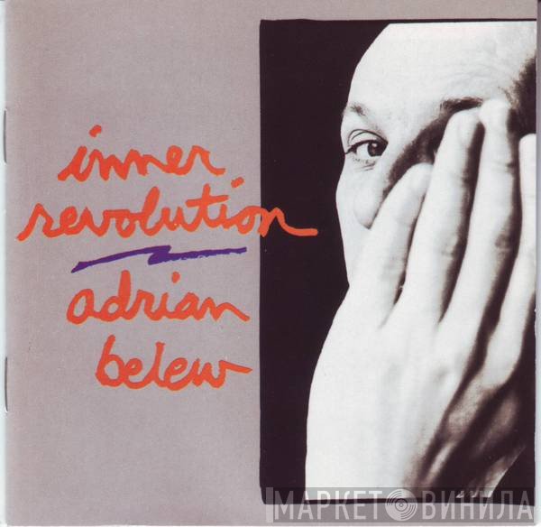 Adrian Belew  - Inner Revolution