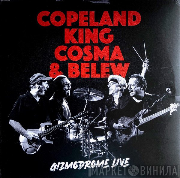 Adrian Belew, Mark King, Stewart Copeland, Vittorio Cosma - Gizmodrome Live