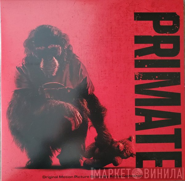 Adrian Johnston - Primate Original Motion Picture Score