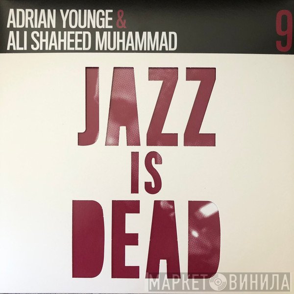 Adrian Younge & Ali Shaheed Muhammad  - Jazz Is Dead 9 (Instrumentals)