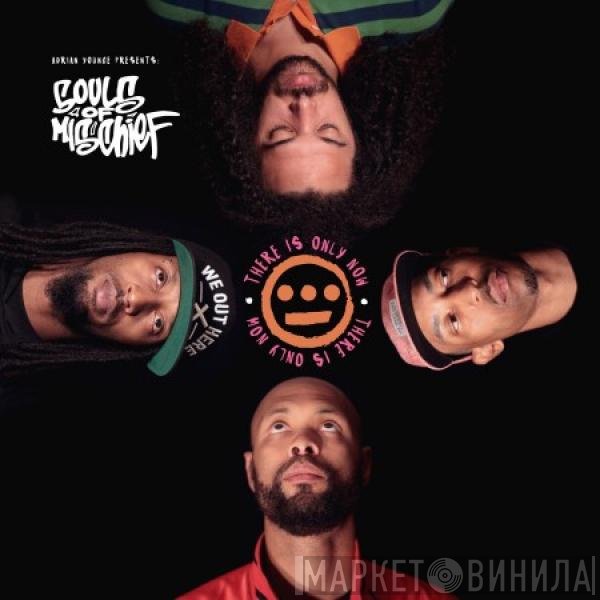 Adrian Younge Presents Souls Of Mischief  - There Is Only Now