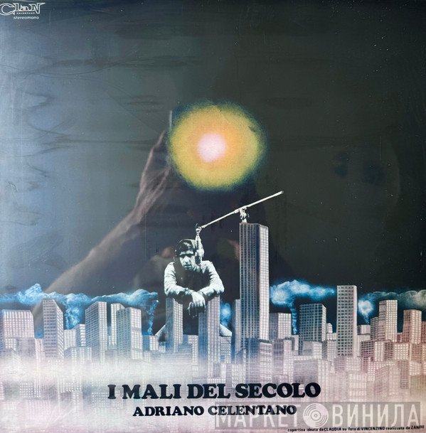 Adriano Celentano - I Mali Del Secolo