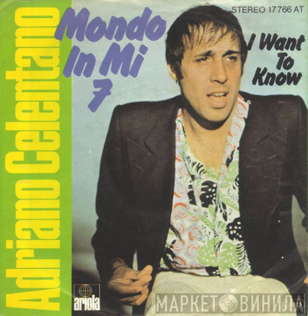 Adriano Celentano  - Mondo In Mi 7
