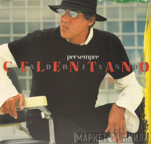 Adriano Celentano  - Per Sempre