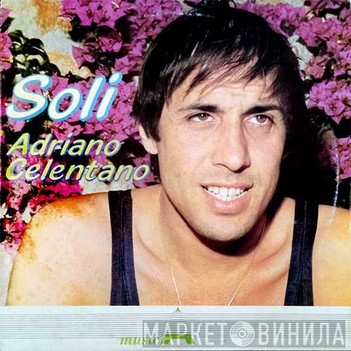 Adriano Celentano  - Soli