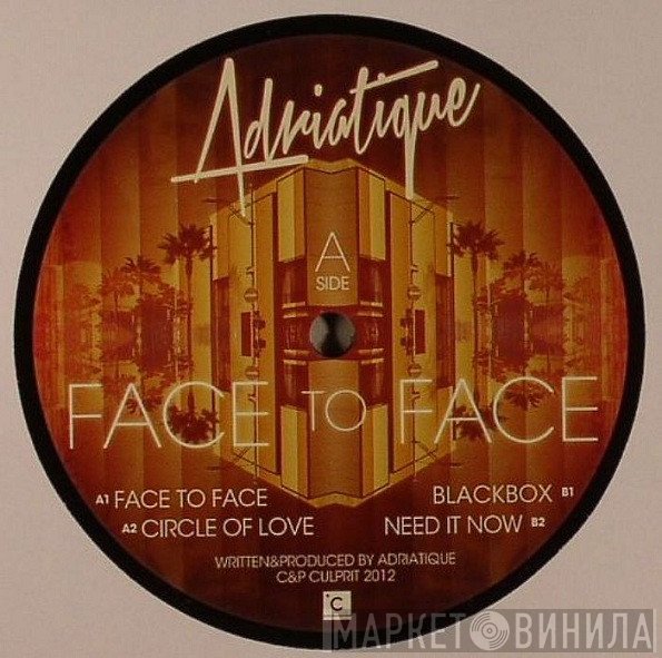 Adriatique - Face To Face