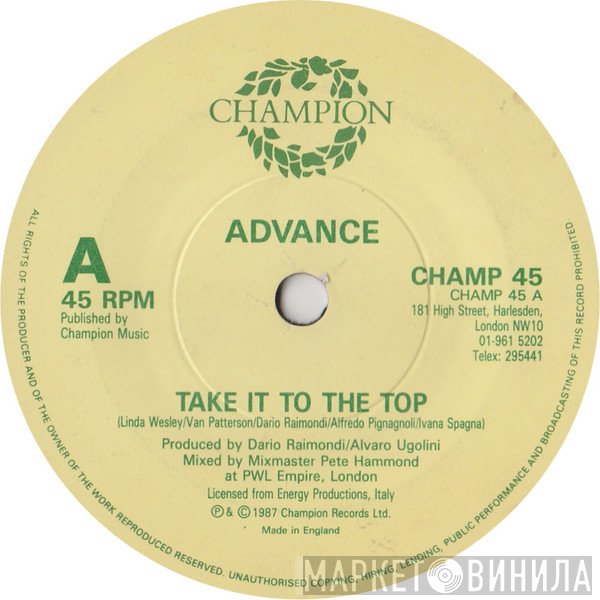 Advance  - Take It To The Top