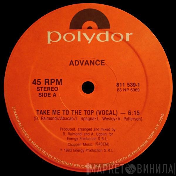 Advance - Take Me To The Top