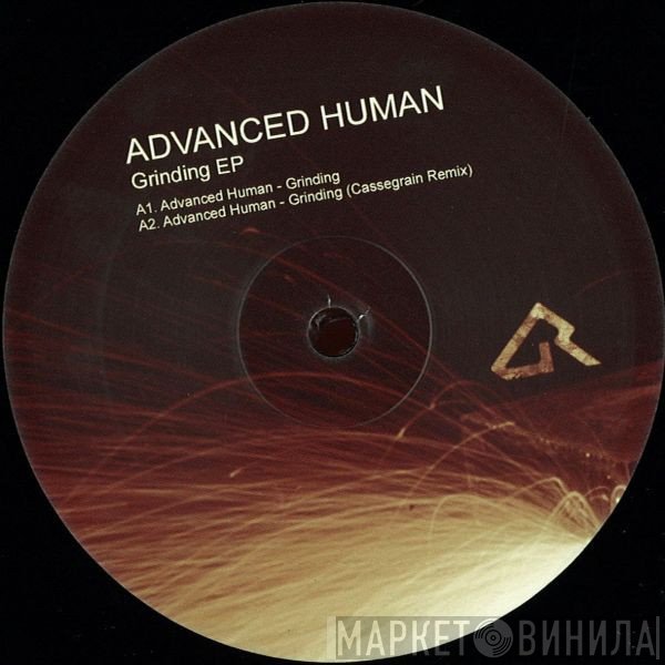 Advanced Human  - Grinding EP