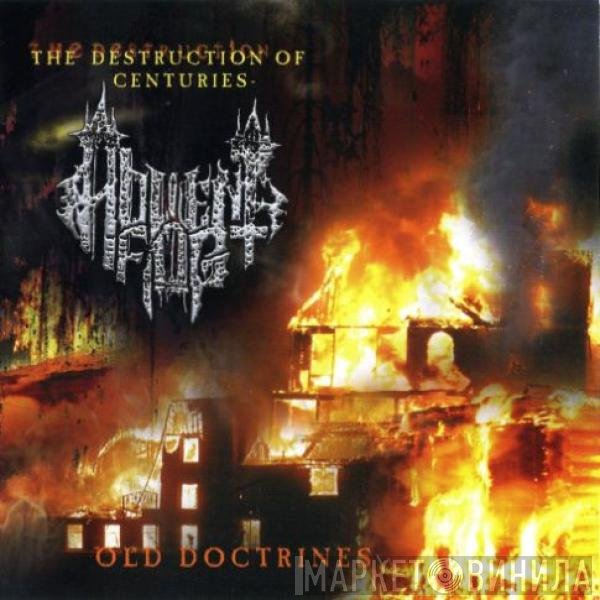 Advent Fog - The Destruction Of Centuries: Old Doctrines