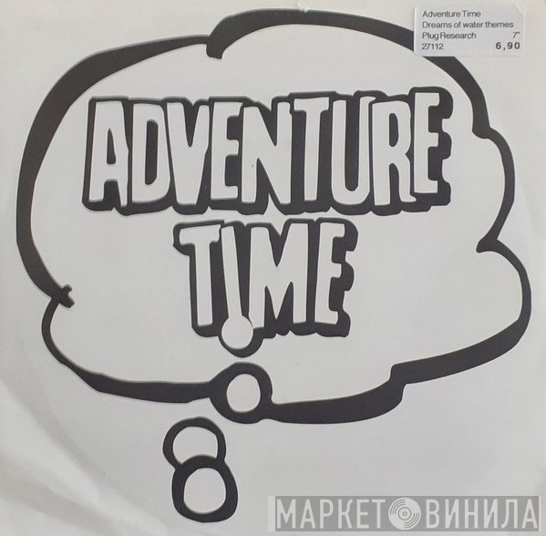 Adventure Time  - Adventure Time