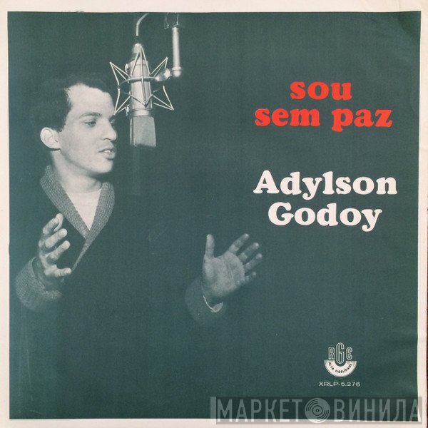 Adylson Godoy - Sou Sem Paz