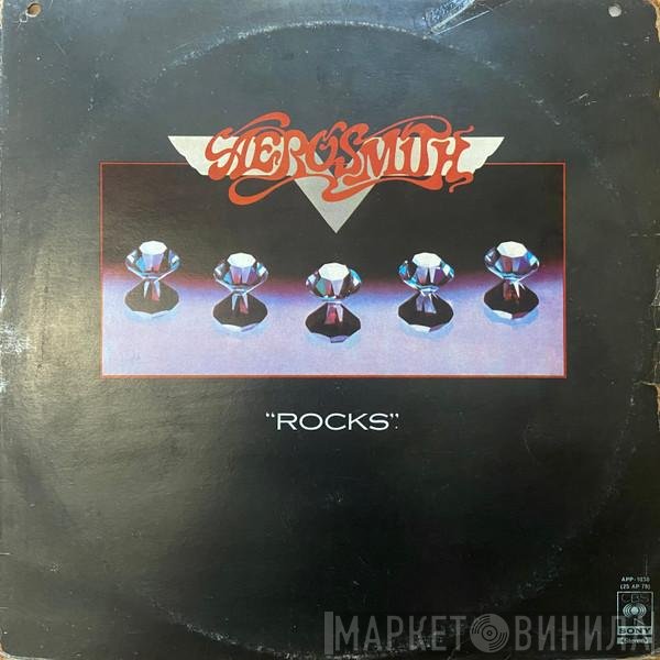 Aerosmith  - “Rocks”