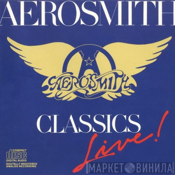 Aerosmith  - Classics Live!