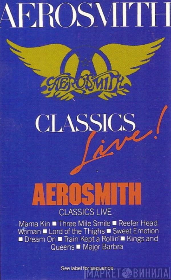 Aerosmith  - Classics Live