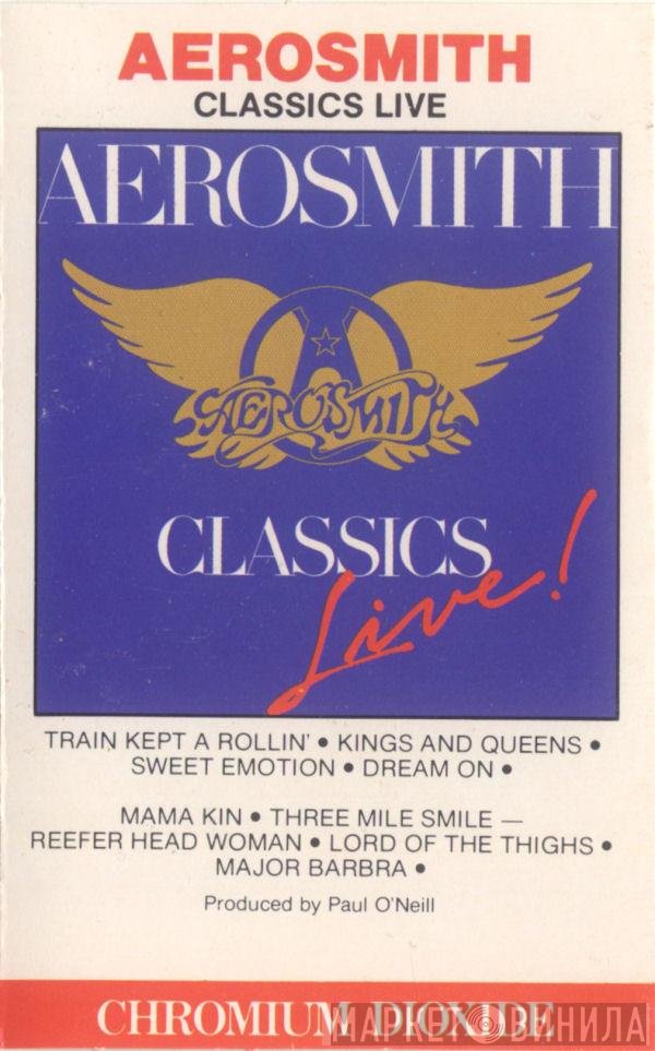 Aerosmith  - Classics Live