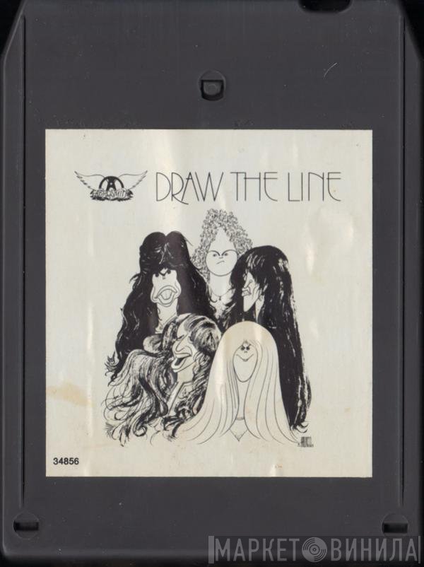 Aerosmith  - Draw The Line