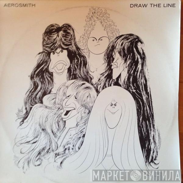 Aerosmith  - Draw The Line