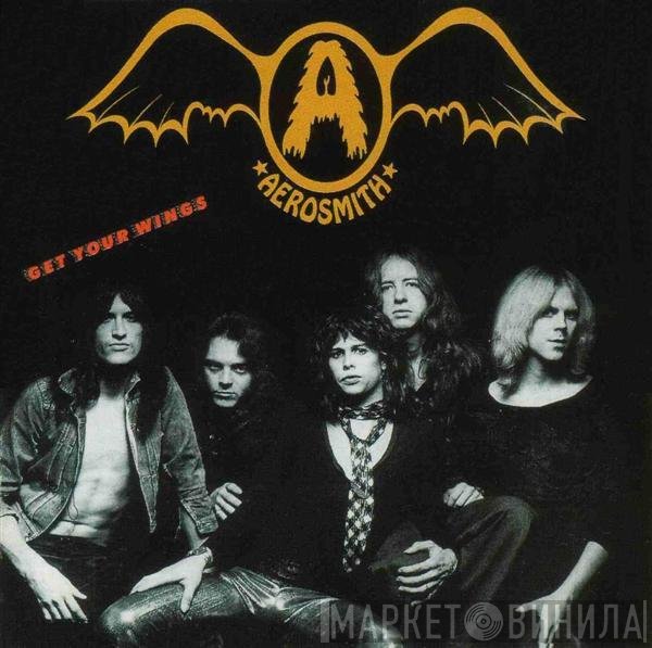Aerosmith - Get Your Wings