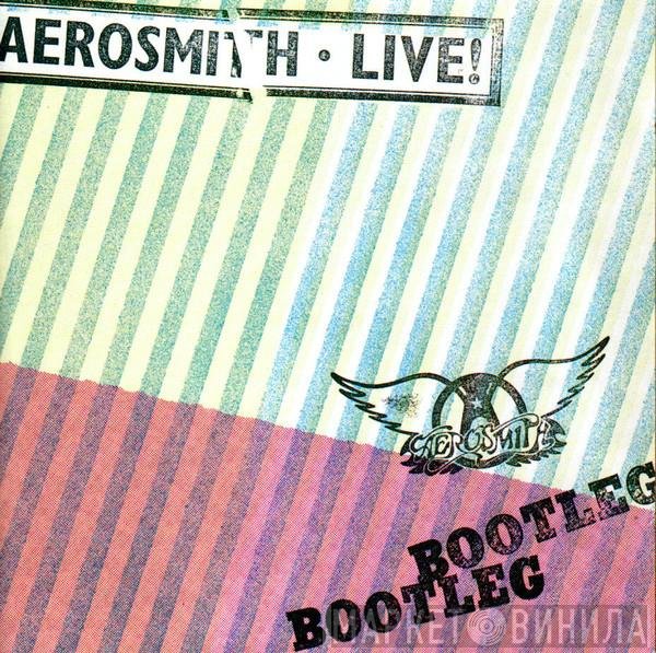 Aerosmith - Live! Bootleg